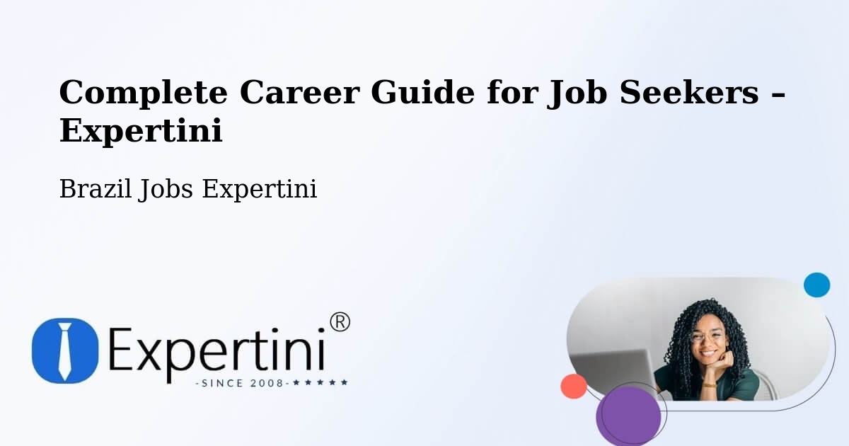 Career Guide for Job Seekers – Unaí - Unaí, Brazil Jobs Expertini