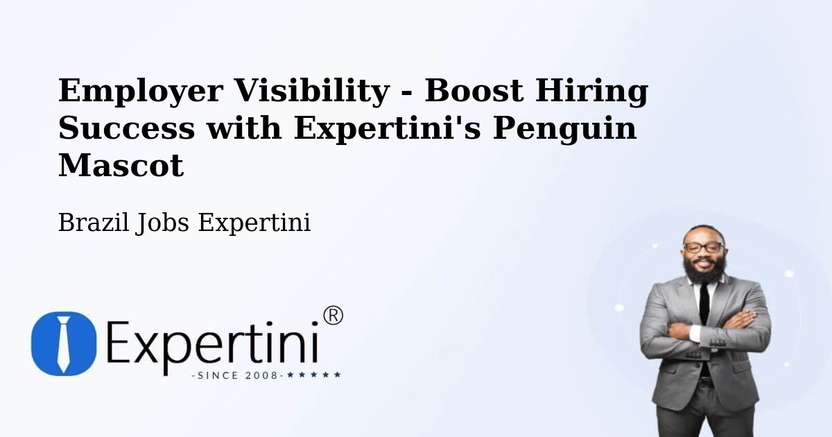 CV and Resume Visibility Optimization – Unaí - Brazil Jobs Expertini
